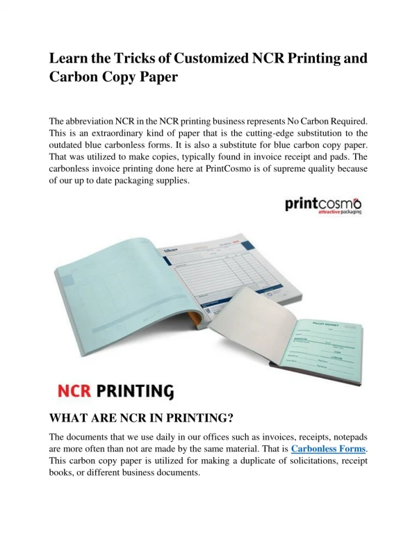 Learn the Tricks of Customized NCR Printing and Carbon Copy Paper