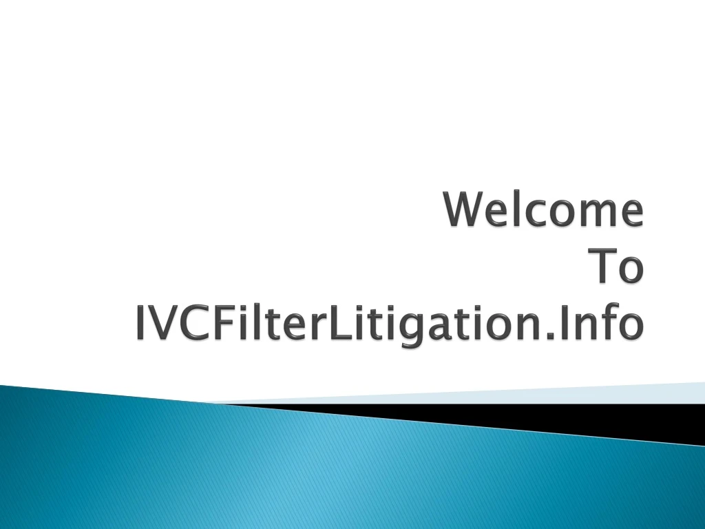 welcome to ivcfilterlitigation info