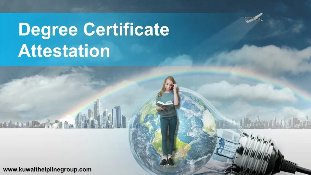 degree certificate attestation