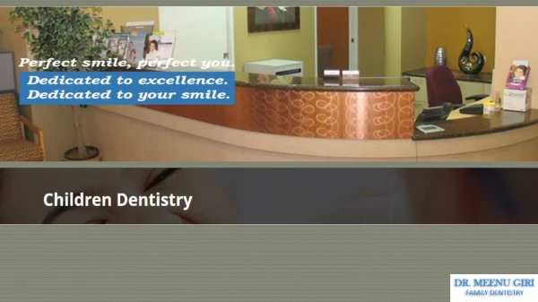 Fremont, CA Dentist - Dr. Meenu Giri Family Dentistry in Fremont