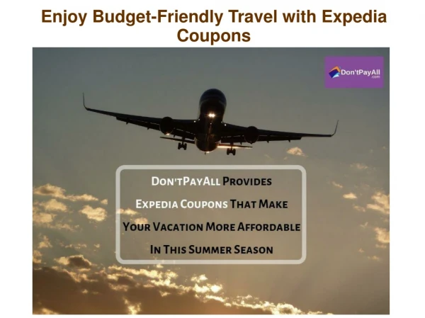 Enjoy Budget-Friendly Travel with Expedia Coupons
