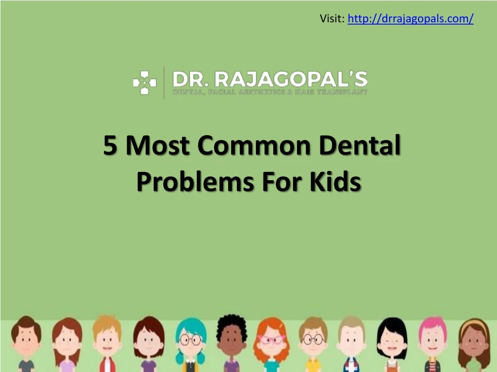 5 most common dental problems for kids