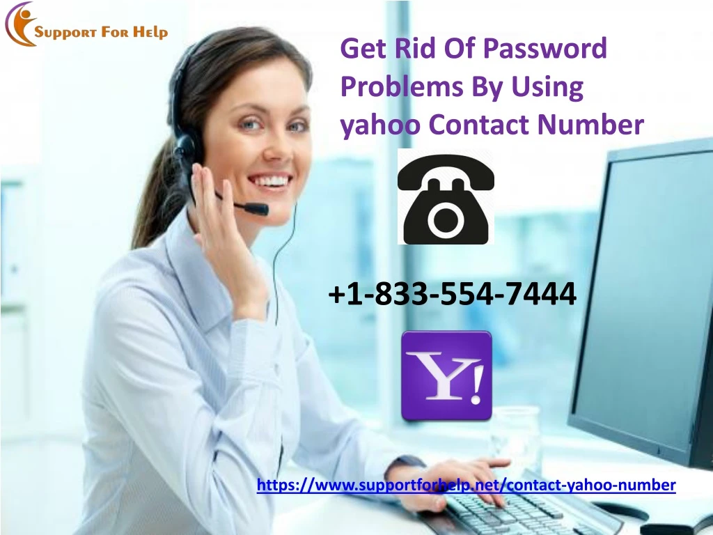 get rid of password problems by using yahoo