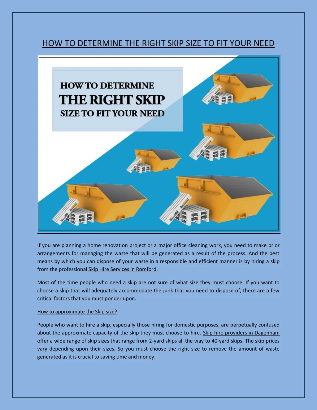 how to determine the right skip size to fit your