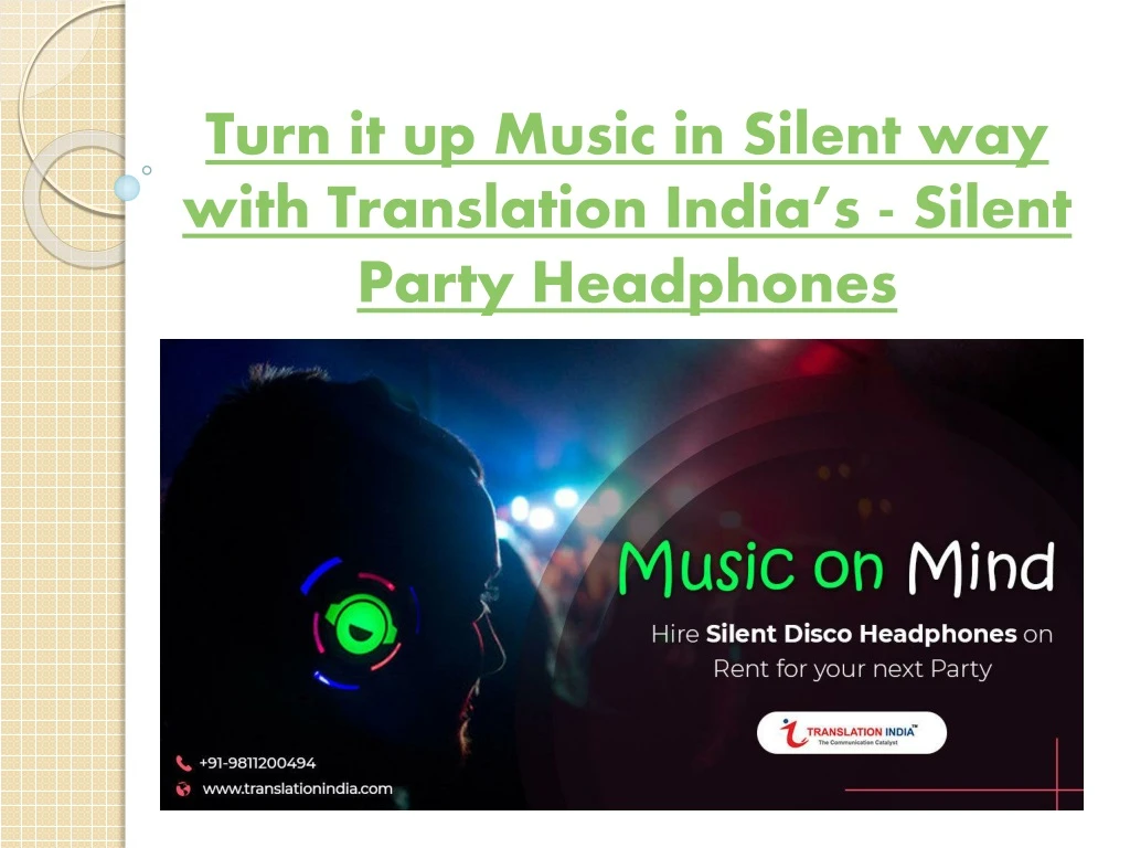 turn it up music in silent way with translation india s silent party headphones