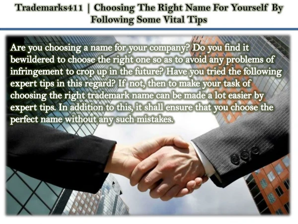 Trademarks411 | Choosing The Right Name For Yourself By Following Some Vital Tips