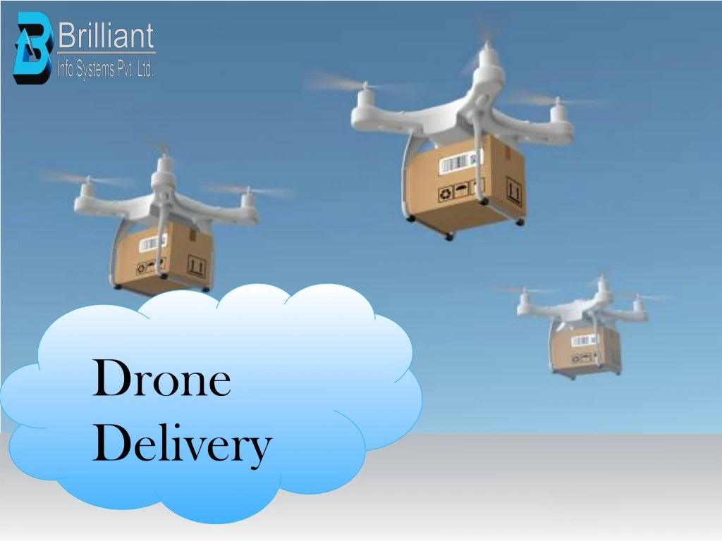 drone delivery