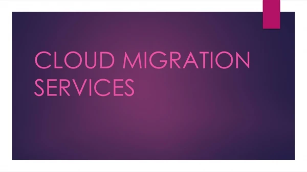 Cloud migration services
