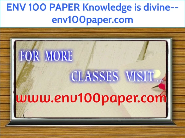 ENV 100 PAPER Knowledge is divine--env100paper.com