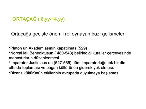 ORTA AG 6.yy-14.yy