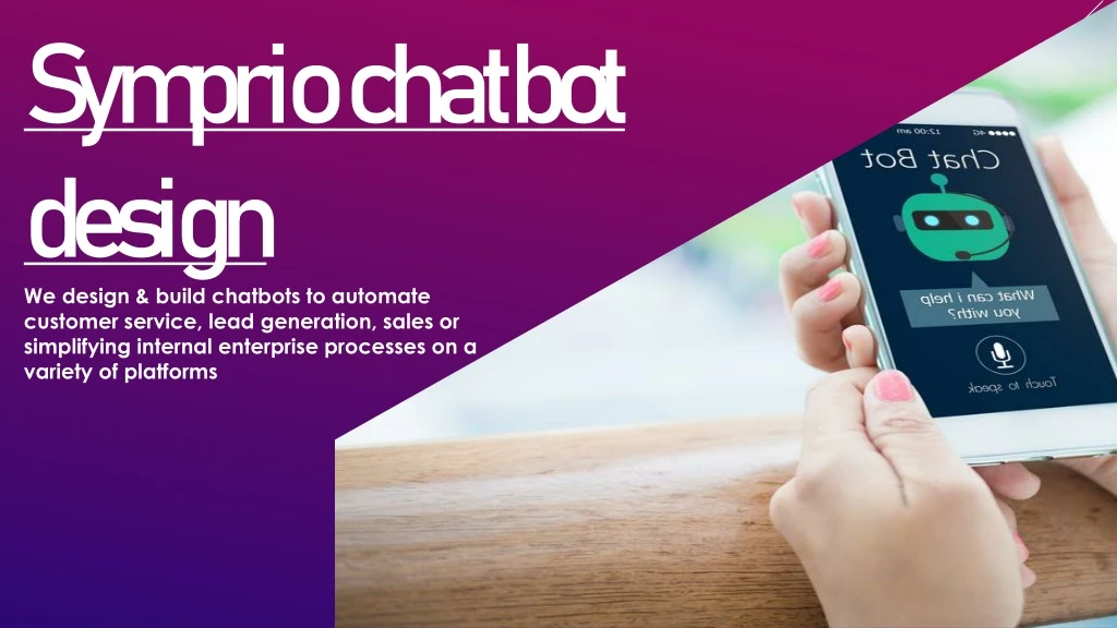 sym priochatbot design we design build chatbots