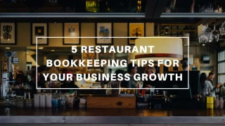 5 Restaurant Bookkeeping Tips for Your Business Growth - slide 1