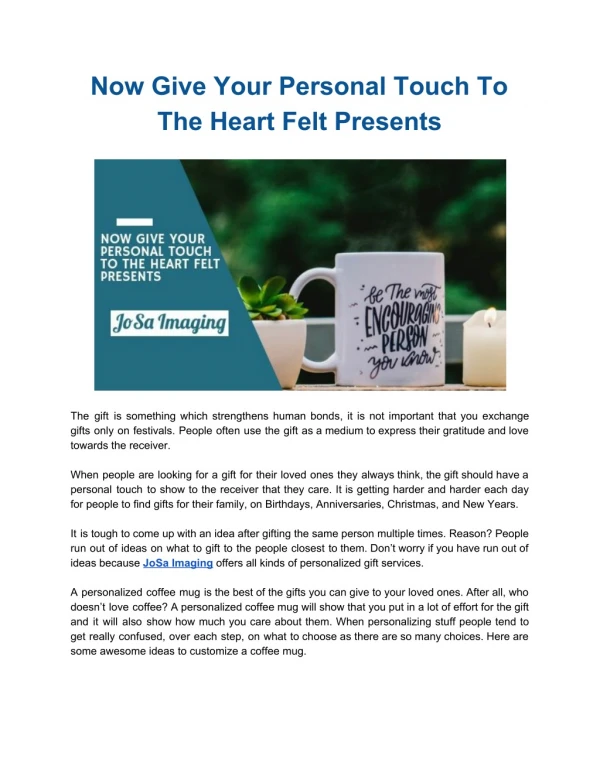 Now Give Your Personal Touch To The Heart Felt Presents