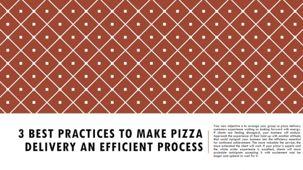 3 Best Practices to Make Pizza Delivery an Efficient Process