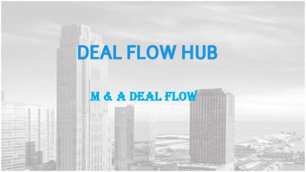 Deal Flow | Investment Opportunities | Buy A Business