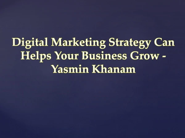 Yasmin Khanam: Learn How We Do Online Advertising