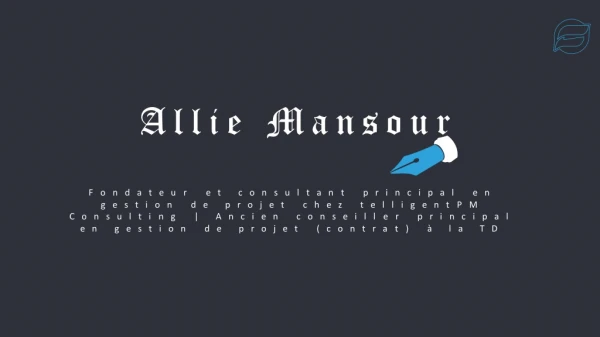 Allie Mansour - Fournit des consultations en gestion de projet