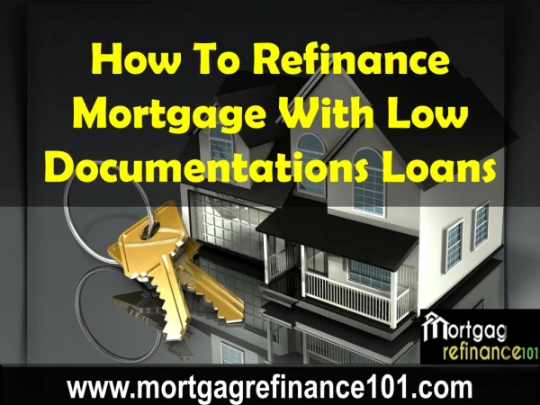 How to Get Low Documentation Mortgage Loans Online Today