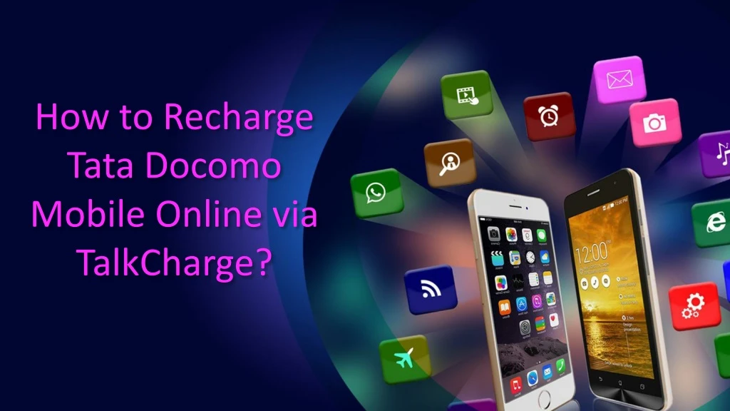 how to recharge tata docomo mobile online via talkcharge