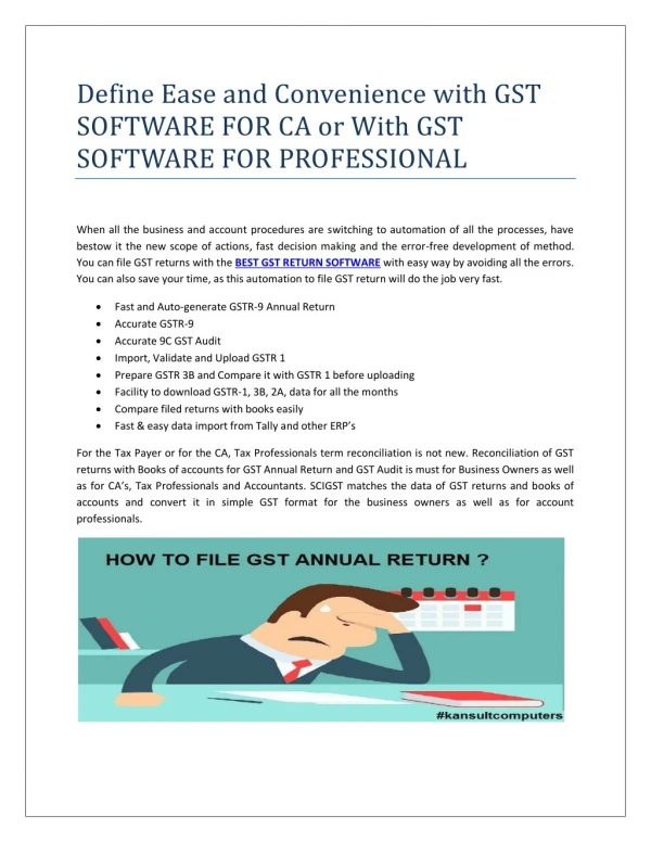 SCIGST is the Best GST Return Filing software, Most preferred GST software for CA and GST software for Professional with