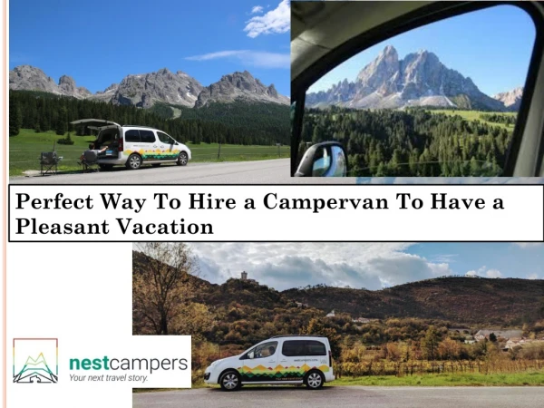 Perfect Way To Hire a Campervan To Have a Pleasant Vacation