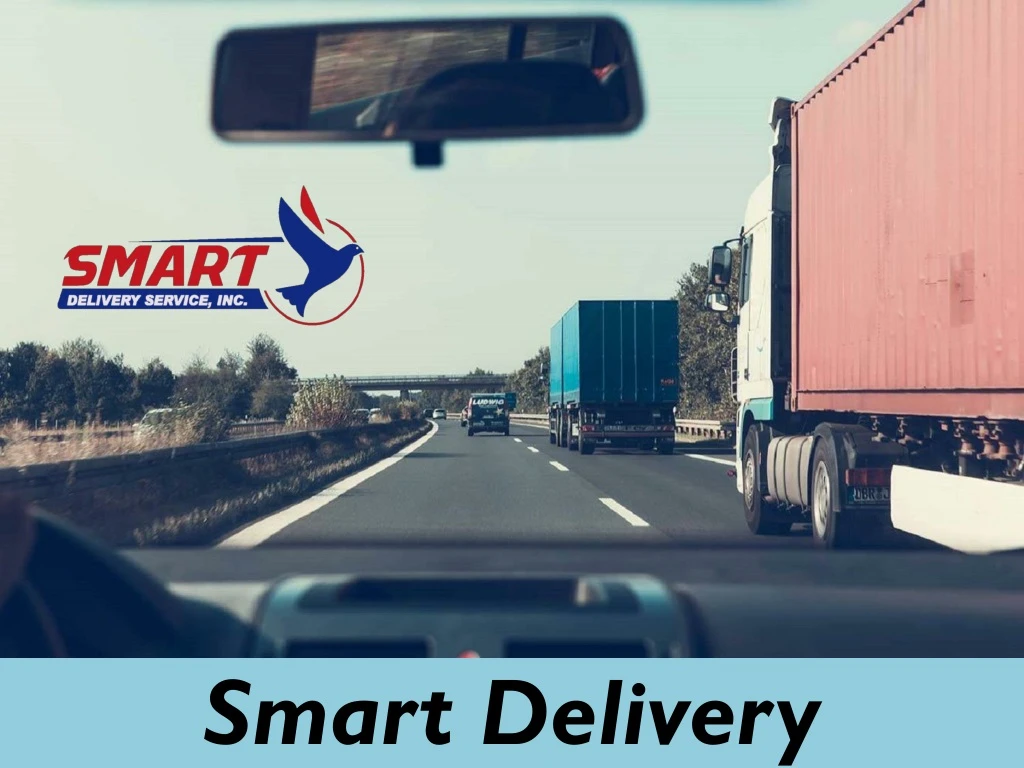 smart delivery