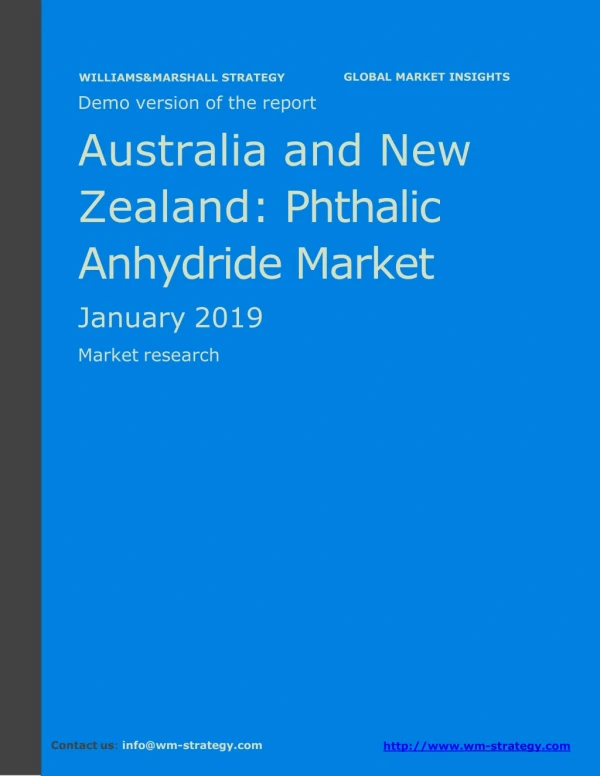 WMStrategy Demo Australia And New Zealand Phthalic Anhydride Market January 2019