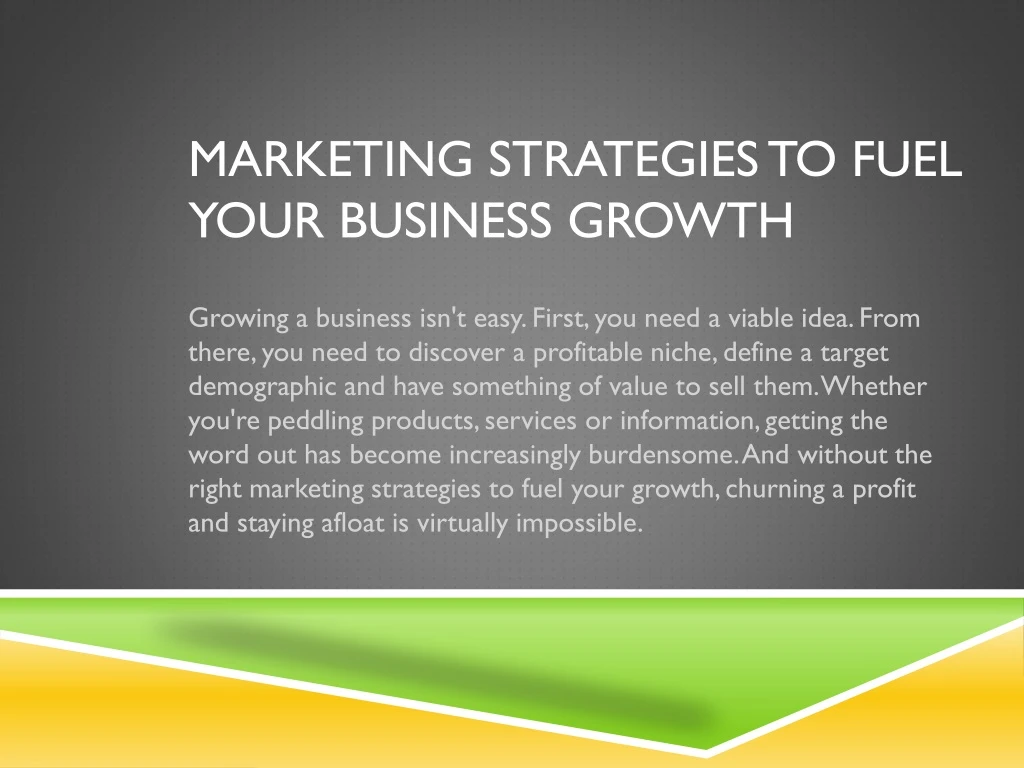 marketing strategies to fuel your business growth