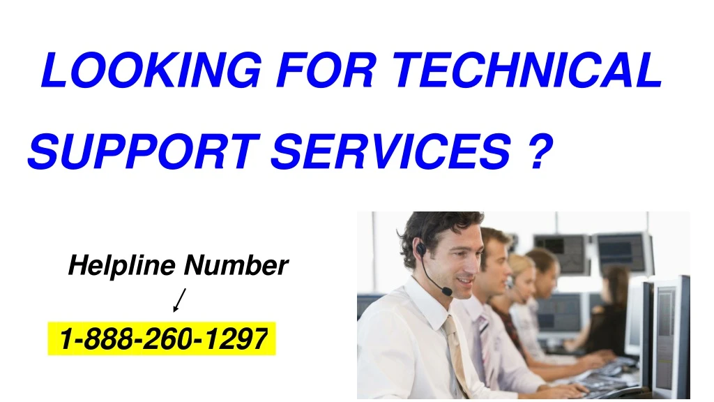 looking for technical support services