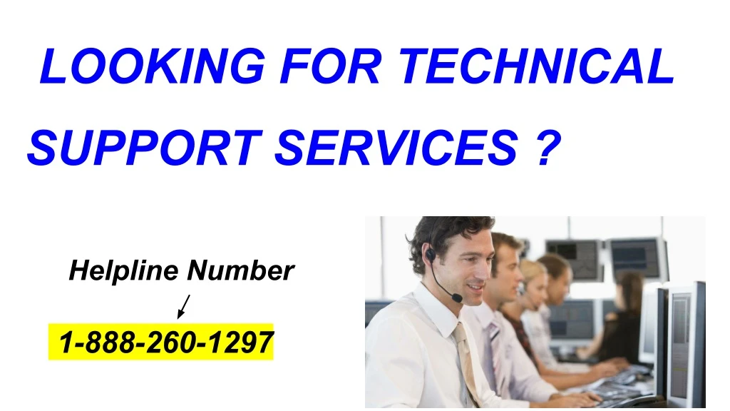 looking for technical support services