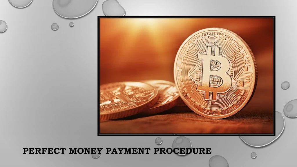 perfect money payment procedure