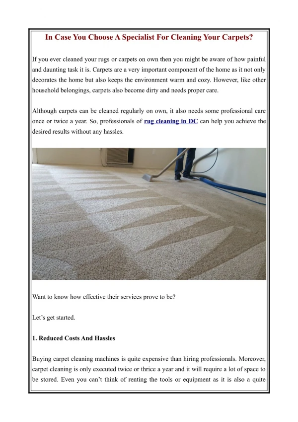 In Case You Choose A Specialist For Cleaning Your Carpets?