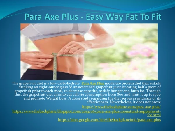 Para Axe Plus - Obtain A Flat Stomach