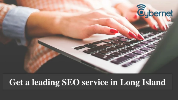 Get a leading SEO service in Long Island