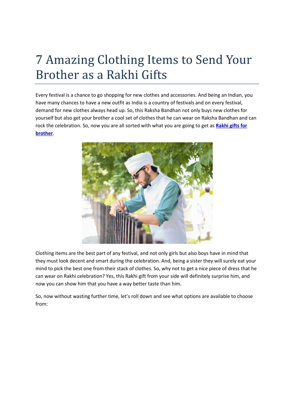 7 amazing clothing items to send your brother
