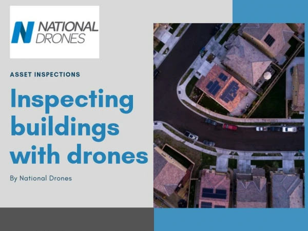 Inspecting Buildings with Drones - National Drones Australia