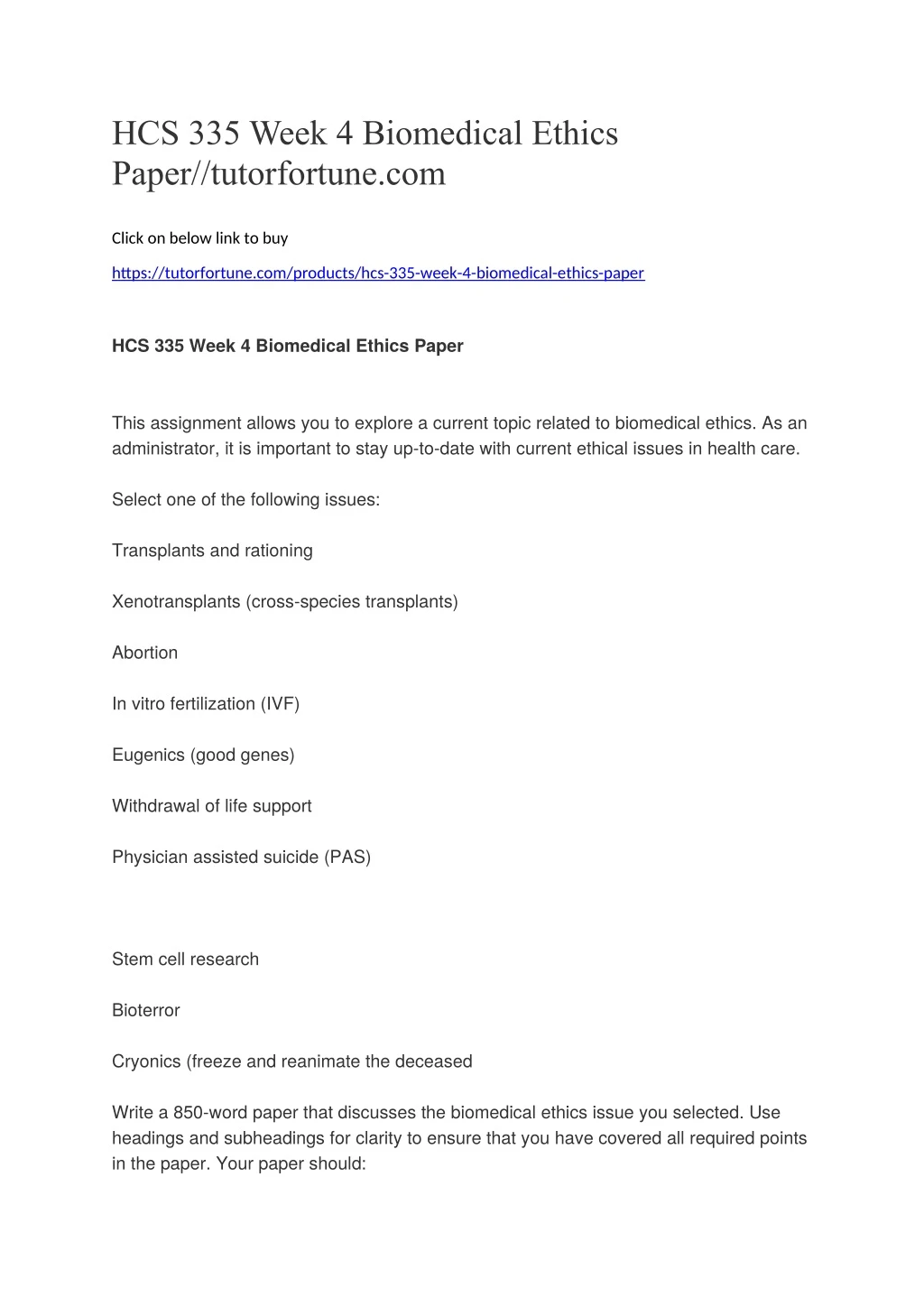 hcs 335 week 4 biomedical ethics paper