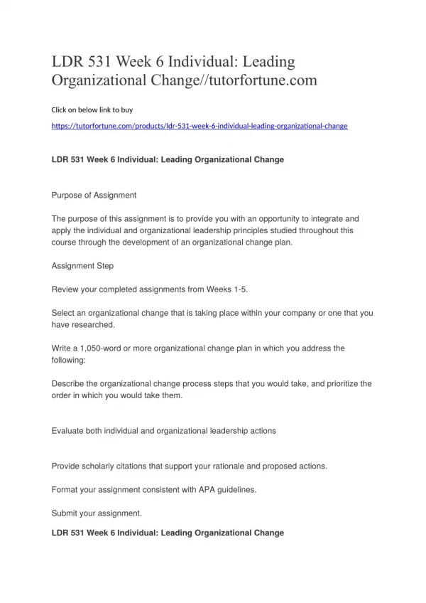 LDR 531 Week 6 Individual: Leading Organizational Change//tutorfortune.com