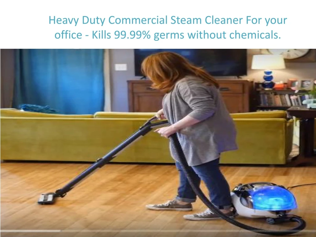 heavy duty commercial steam cleaner for your office kills 99 99 germs without chemicals