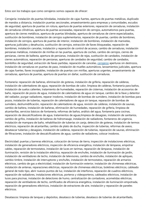 Le brindamos servicios de desatascos, cerrajeros, fontaneros y electricistas