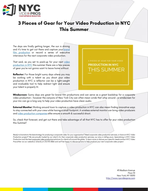 3 Pieces of Gear for Your Video Production in NYC This Summer
