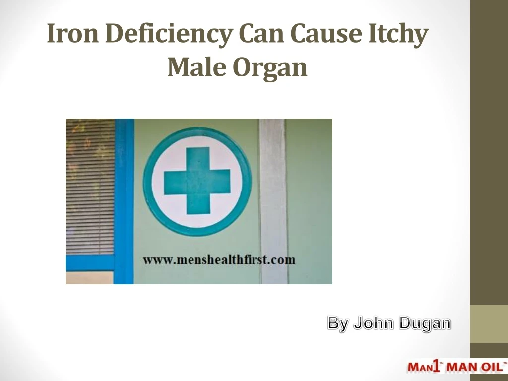 iron deficiency can cause itchy male organ