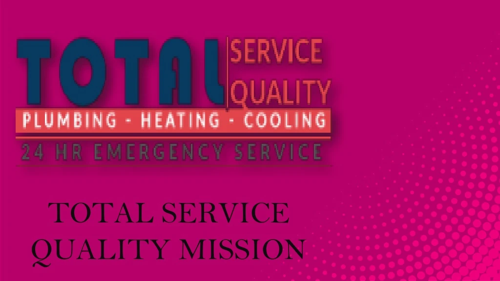 total service quality mission