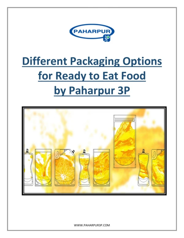 Different Packaging Options for Ready to Eat Food by Paharpur 3P