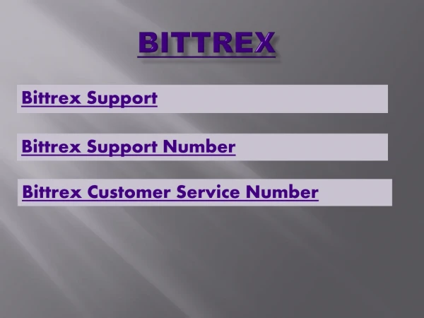 1888-254-9670 Bittrex Support