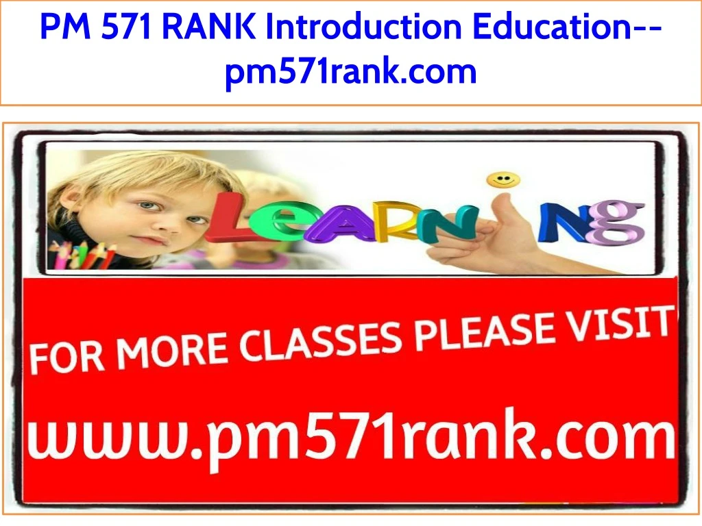 pm 571 rank introduction education pm571rank com