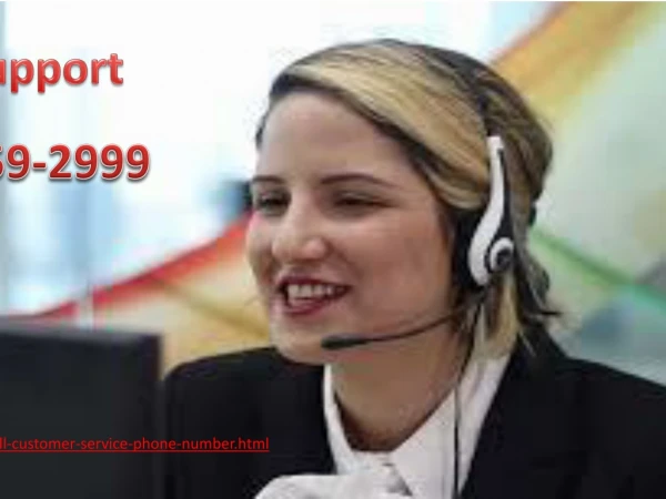 Fix the technical woes by getting connected with Dell support 1-844-659-2999