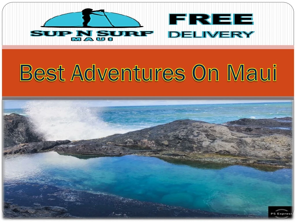best adventures on maui