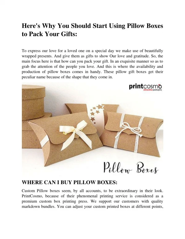 Here's Why You Should Start Using Pillow Boxes to Pack Your Gifts