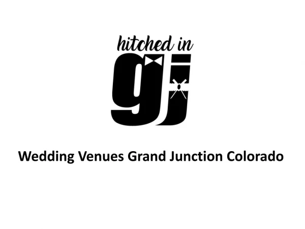 Wedding Venues Grand Junction Colorado